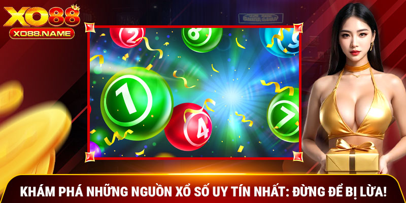 Xổ Số Uy Tín